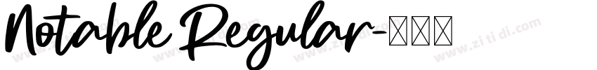 Notable Regular字体转换 Notable Regular字体转换